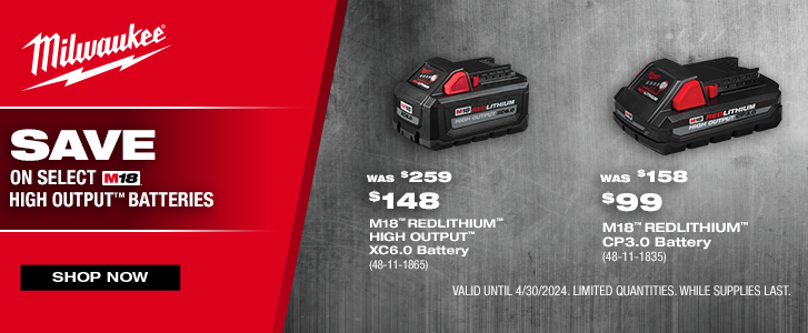 Milwaukee M18 HO 6.0 and CP 3.0 Promotion